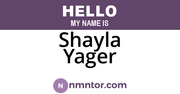Shayla Yager