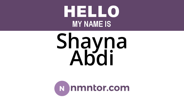 Shayna Abdi