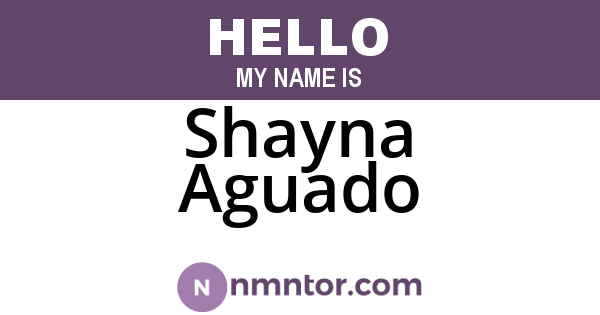 Shayna Aguado