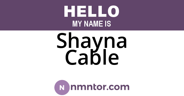 Shayna Cable