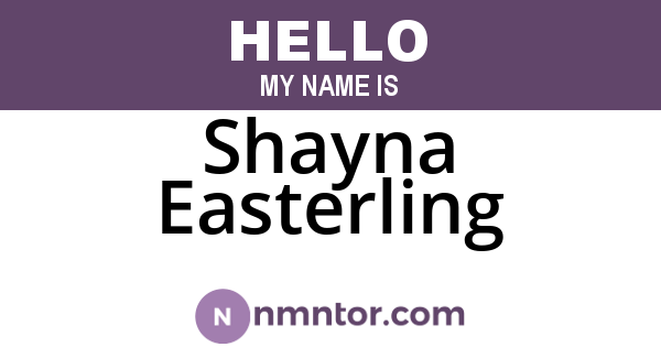 Shayna Easterling