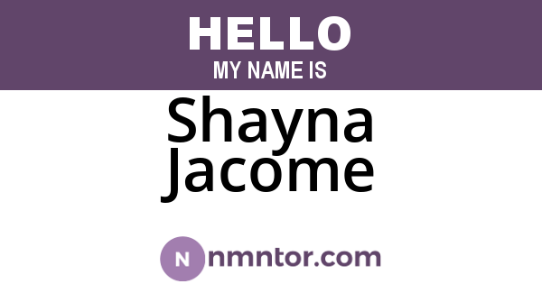 Shayna Jacome