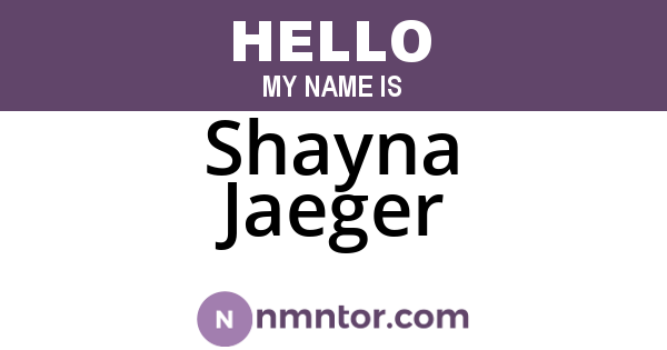 Shayna Jaeger