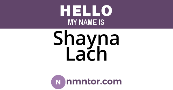 Shayna Lach