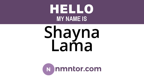 Shayna Lama