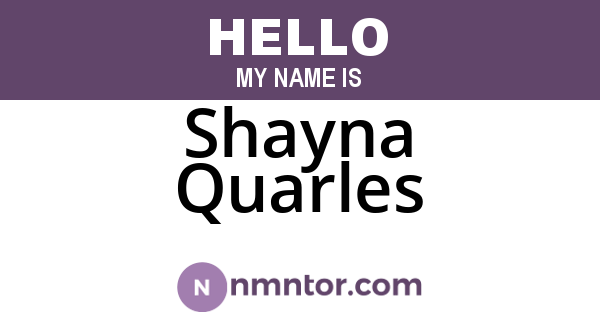 Shayna Quarles