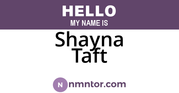 Shayna Taft