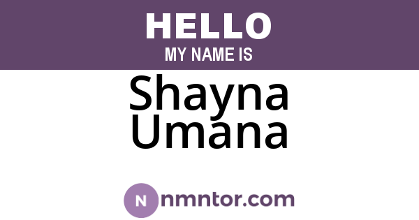 Shayna Umana