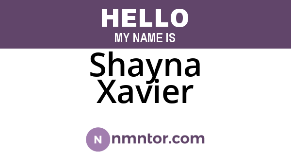 Shayna Xavier