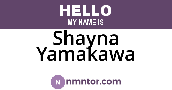 Shayna Yamakawa