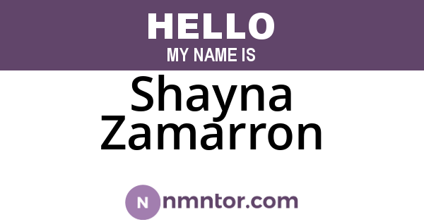 Shayna Zamarron