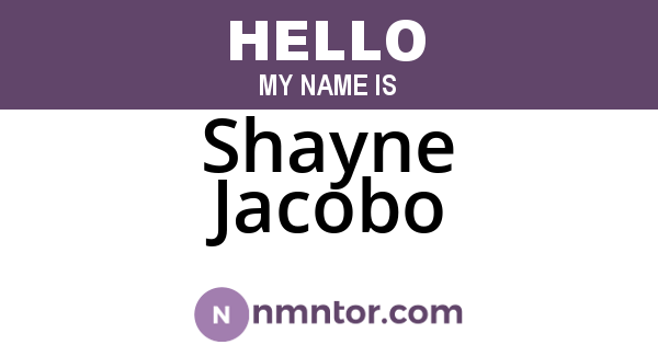 Shayne Jacobo
