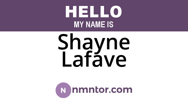Shayne Lafave