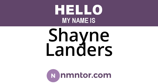 Shayne Landers