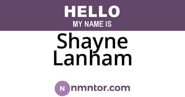 Shayne Lanham