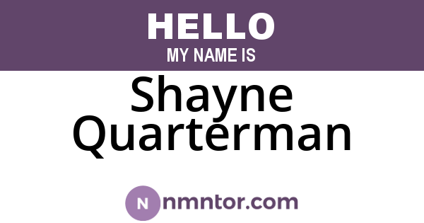 Shayne Quarterman