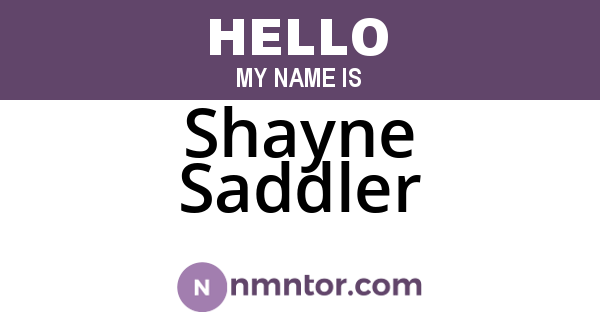 Shayne Saddler