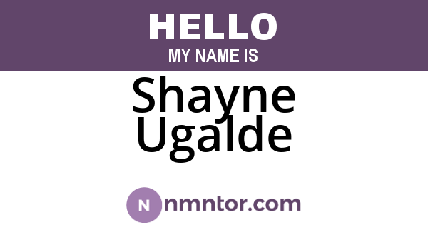Shayne Ugalde