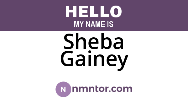 Sheba Gainey