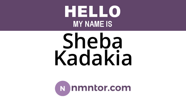 Sheba Kadakia