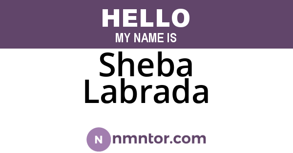 Sheba Labrada