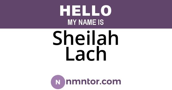 Sheilah Lach