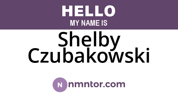 Shelby Czubakowski