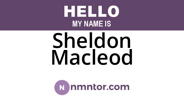 Sheldon Macleod