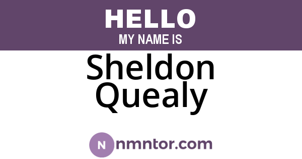Sheldon Quealy