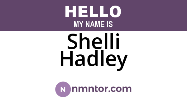 Shelli Hadley