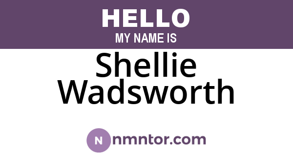 Shellie Wadsworth