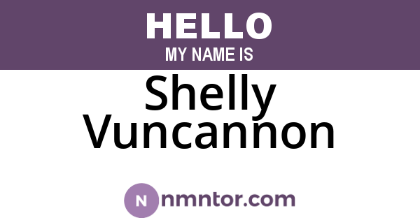 Shelly Vuncannon