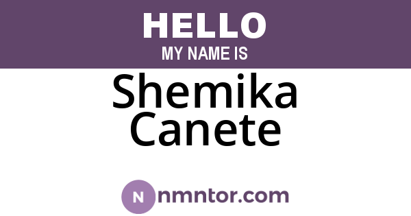 Shemika Canete