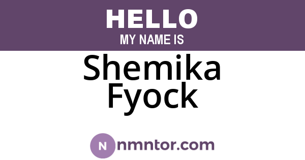 Shemika Fyock
