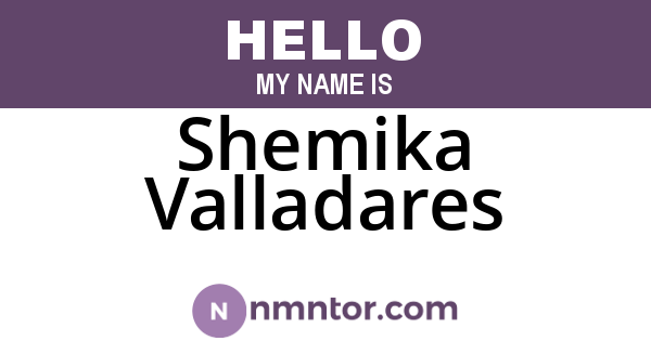 Shemika Valladares