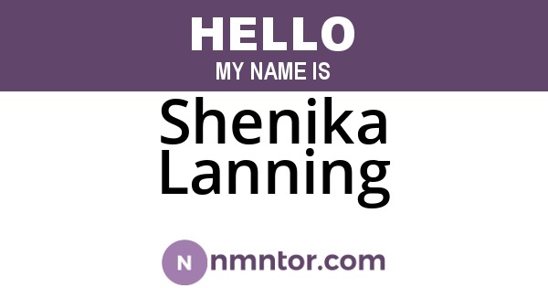 Shenika Lanning
