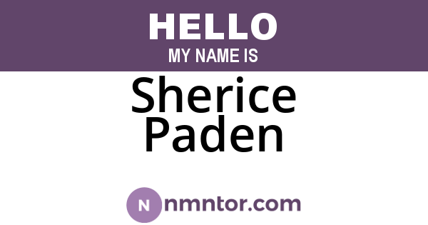 Sherice Paden
