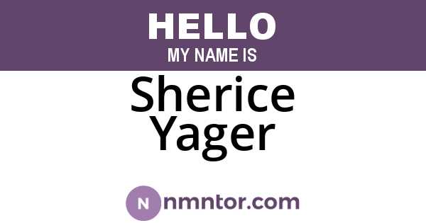Sherice Yager