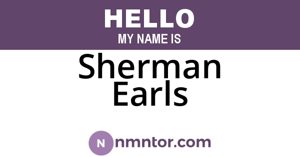 Sherman Earls