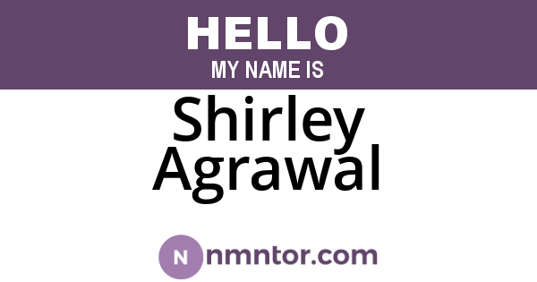 Shirley Agrawal