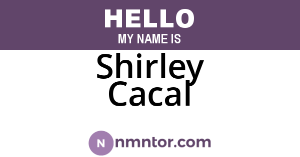 Shirley Cacal