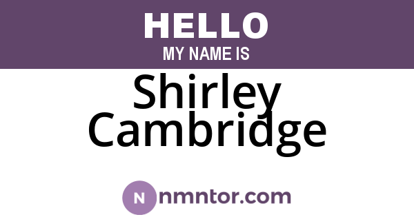Shirley Cambridge
