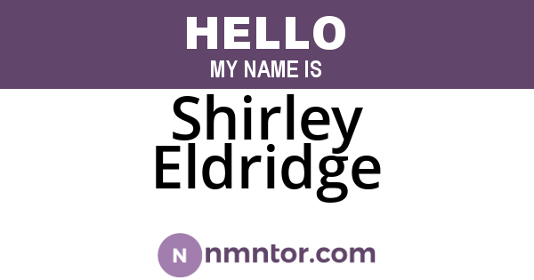 Shirley Eldridge
