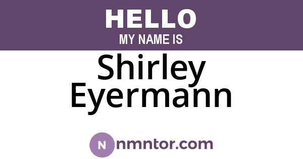 Shirley Eyermann