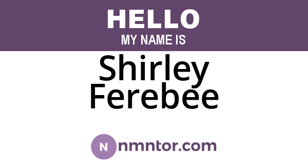 Shirley Ferebee