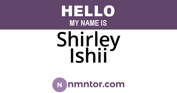 Shirley Ishii