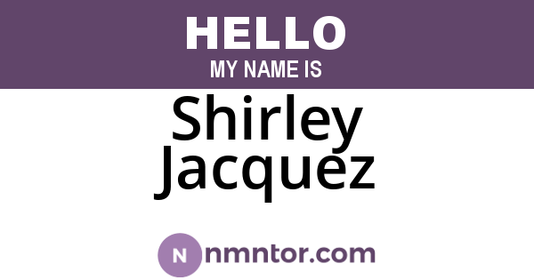 Shirley Jacquez