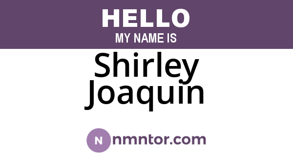Shirley Joaquin