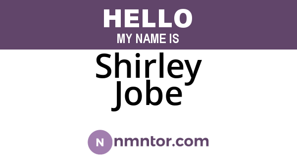 Shirley Jobe