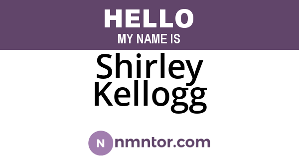 Shirley Kellogg